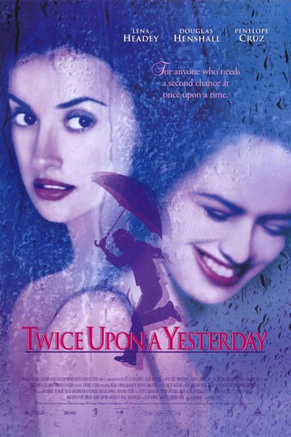 Twice Upon a Yesterday Twice Upon a Yesterday