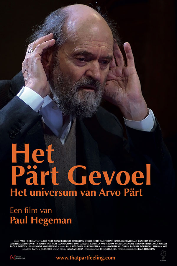 Het Pärt gevoel - Het universum van Arvo Pärt Het Pärt gevoel - Het universum van Arvo Pärt