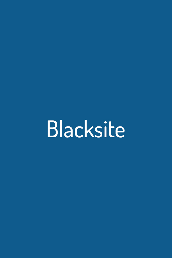 Blacksite Blacksite
