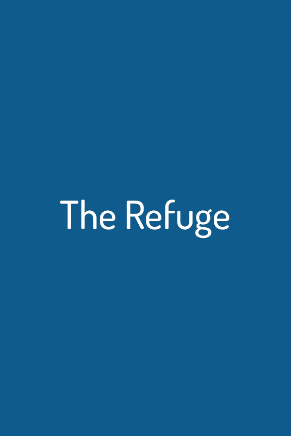 The Refuge The Refuge