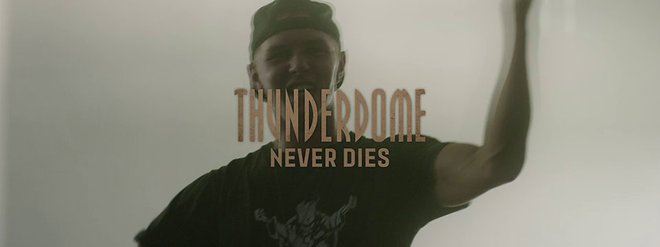 Thunderdome Never Dies